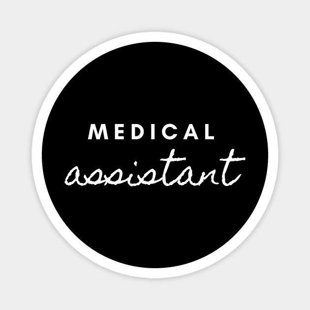 Medical Assistant, Nurse, Doctor Magnet by dsbsoni